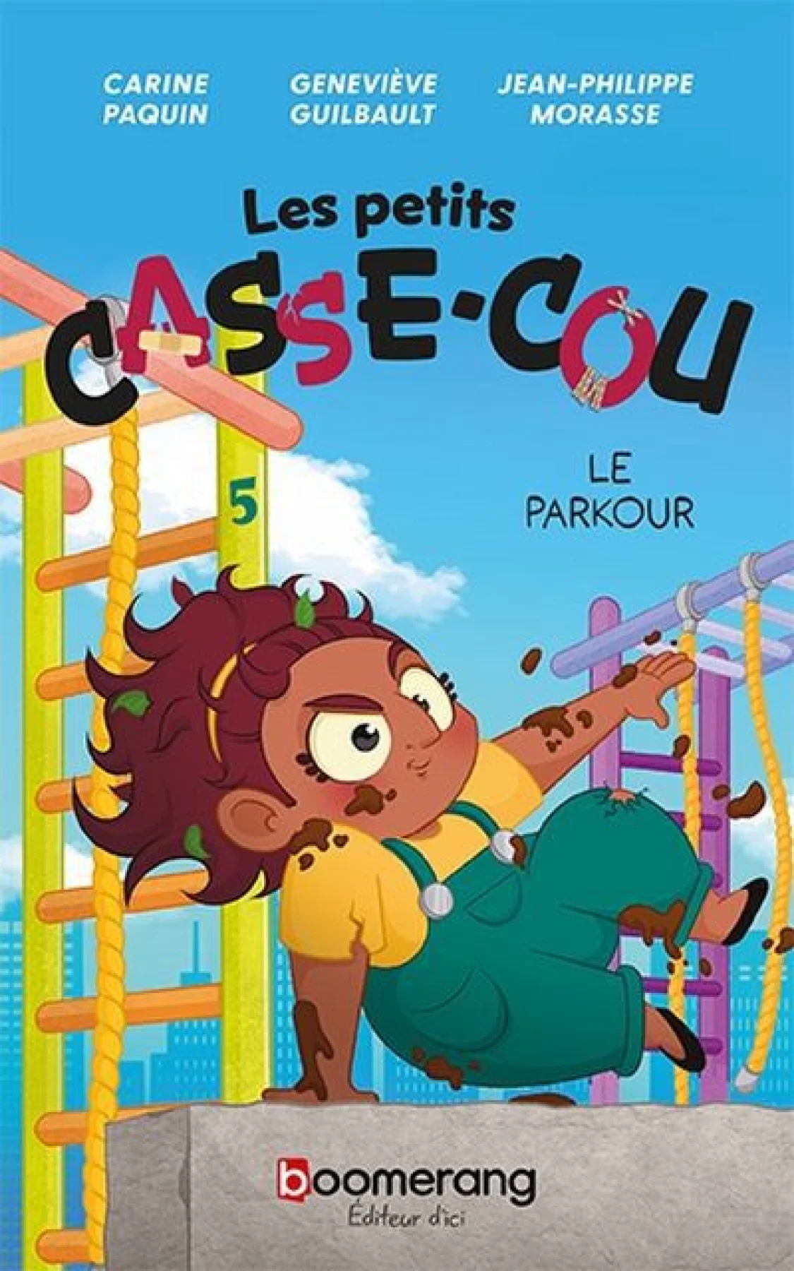 Les petits casse-cou T.5 – Le parkour